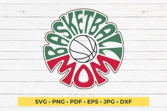 Basketball Mom SVG Cut File Typography for Crafts and Graphics