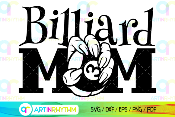 Billiard Mom Svg for Crafts and Graphics