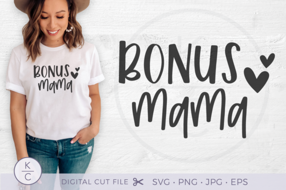 Bonus Mama SVG, Step Mom SVG Review