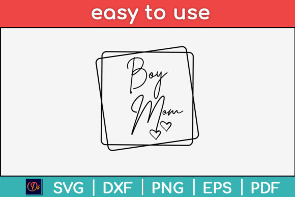 Boy Mom Svg T-Shirt Design for Crafts and Graphics