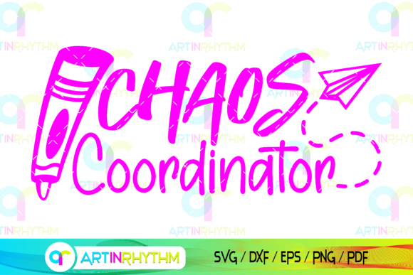 Chaos Coordinator SVG for Blogs and Crafts