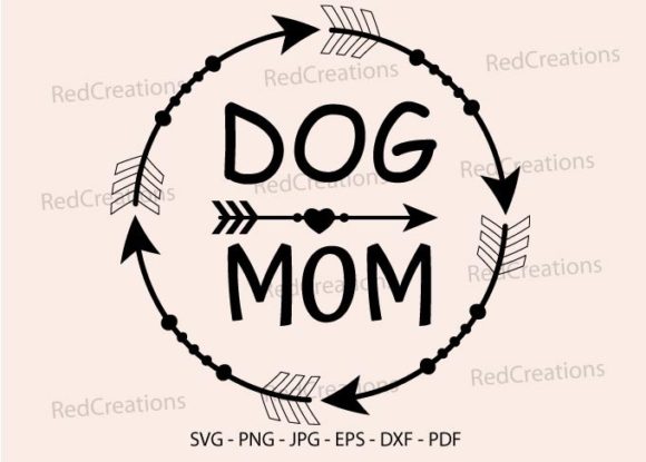 Dog Mom Svg Graphic for Blogs and Crafts