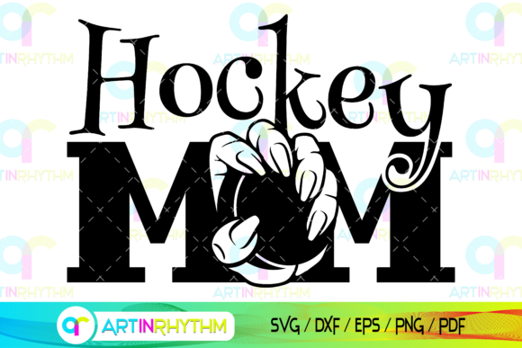 Ice Hockey Mom Svg for Crafts and Graphics