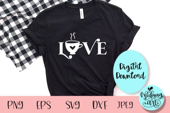 Love Coffee Svg, Coffee Mom Svg for Graphics and Crafts