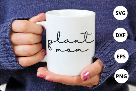 Plant Mom Svg for Silhouette: A Graphic Design Asset for Crafts