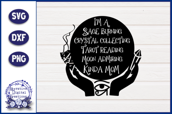 Sage Burning Mom SVG for Crafts and Graphics
