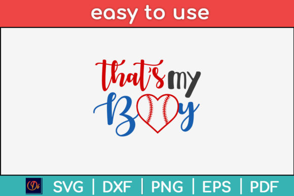That s My Boy Baseball Mom Svg File for Crafts and Graphics